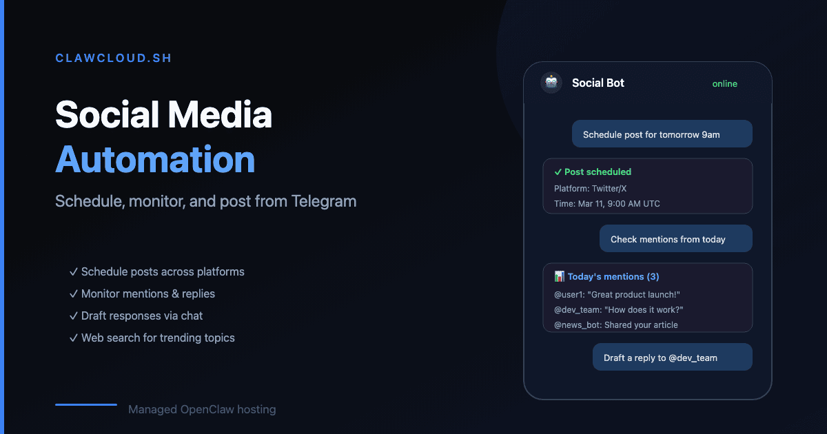 Telegram conversation showing social media scheduling and mention monitoring with an OpenClaw bot Telegram chat with an OpenClaw bot managing social media tasks