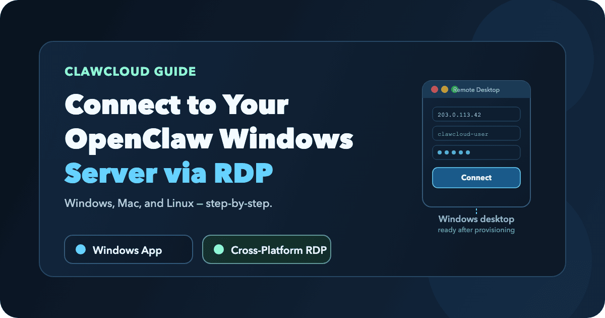 Openclaw Server How to Connect to Your OpenClaw Windows Server via RDP — ClawCloud