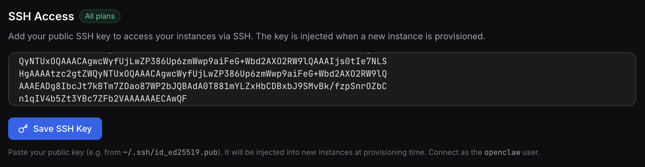 ClawCloud Dashboard showing User → Settings → SSH Access with a textarea for the public key and a Save button SSH Access section in ClawCloud Dashboard User Settings